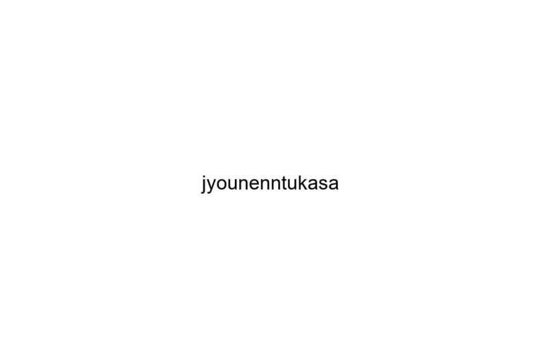 jyounenntukasa