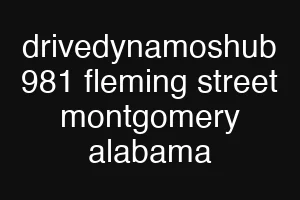 drivedynamoshub 981 fleming street montgomery alabama